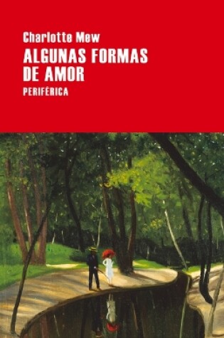 Cover of Algunas Formas de Amor