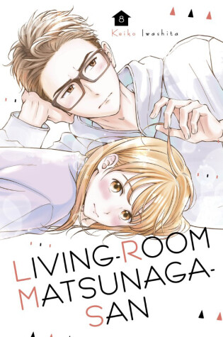 Cover of Living-Room Matsunaga-san 8