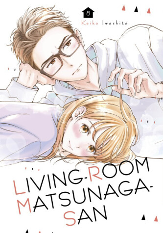 Cover of Living-Room Matsunaga-san 8