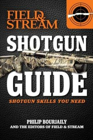 Cover of Field & Stream Shotgun Guide