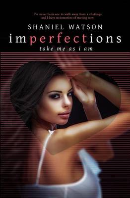 Cover of Imperfections Take Me As I Am