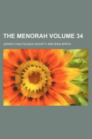 Cover of The Menorah Volume 34