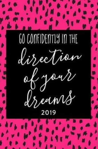 Cover of Go Confidently in the Direction of Your Dreams