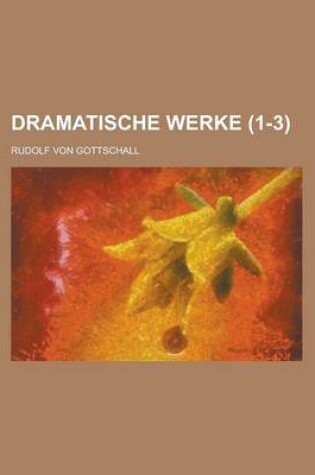 Cover of Dramatische Werke (1-3 )