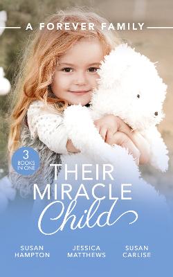 Book cover for A Forever Family: Their Miracle Child