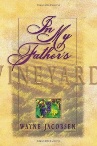 Cover of In My Father's Vineyard