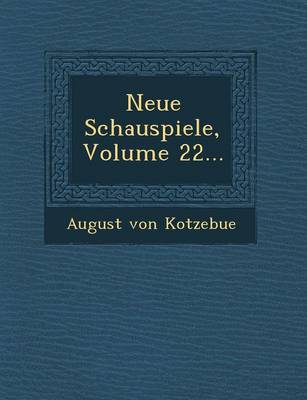 Book cover for Neue Schauspiele, Volume 22...