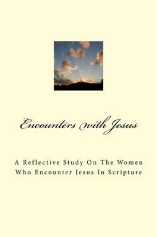 Cover of Encounters With Jesus