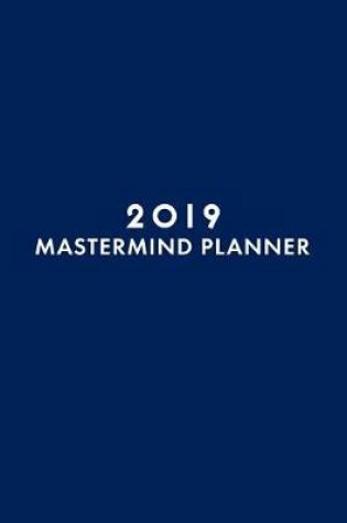 Cover of 2019 MasterMind Planner