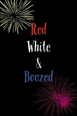 Book cover for Red White And Boozed