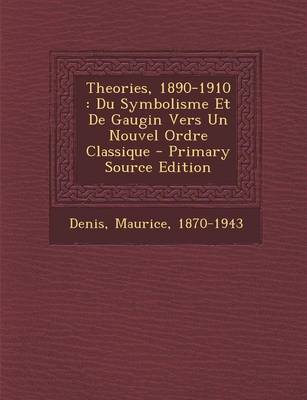 Book cover for Theories, 1890-1910