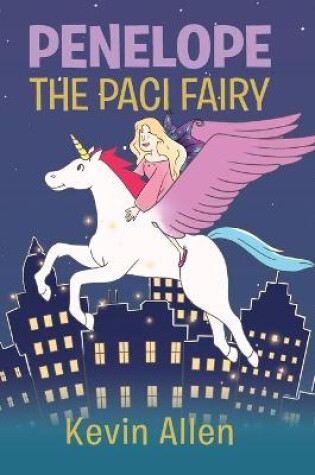 Cover of Penelope the Paci Fairy