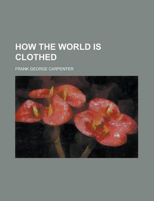 Book cover for How the World Is Clothed