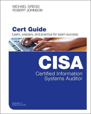 Book cover for Certified Information Systems Auditor (CISA) Cert Guide