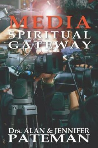 Cover of Media, Spiritual Gateway