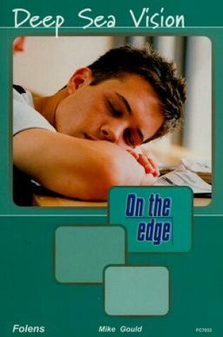 Cover of On the Edge: Level A Set 2 Book 2 Deep Sea Vision