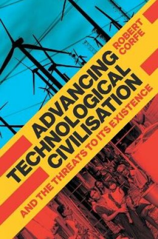 Cover of Advancing Technological Civilisation
