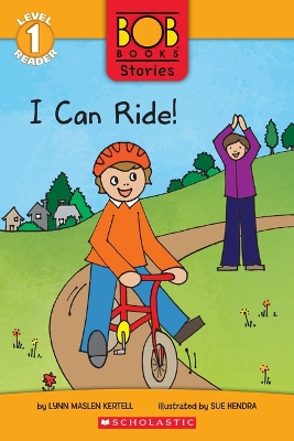 Book cover for I Can Ride! (Bob Books Stories: Scholastic Reader, Level 1)