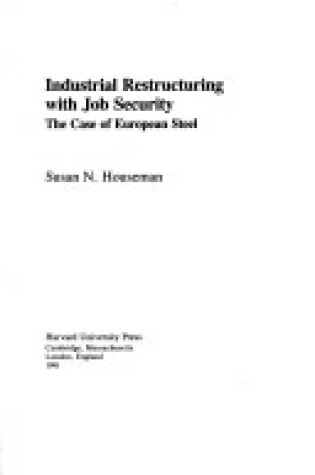 Cover of Industrial Restructuring with Job Security