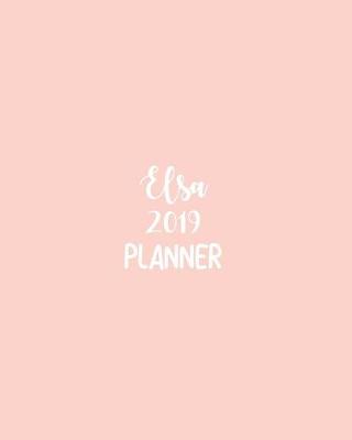 Book cover for Elsa 2019 Planner