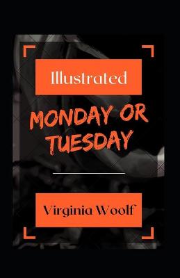 Book cover for Monday or Tuesday Illustrated