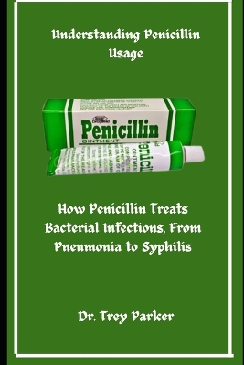 Book cover for Understanding Penicillin Usage