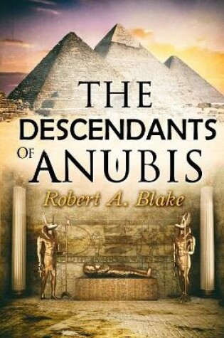 Cover of The Descendants of Anubis