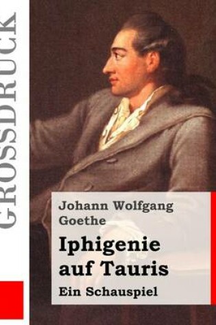 Cover of Iphigenie auf Tauris (Grossdruck)