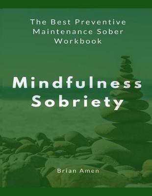 Book cover for Mindfulness Sobriety