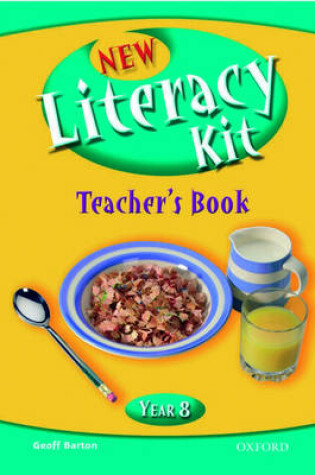 Cover of New Literacy Kit: Year 8: Teacher's Book