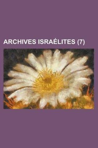 Cover of Archives Israelites (7 )