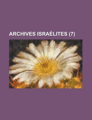 Book cover for Archives Israelites (7 )