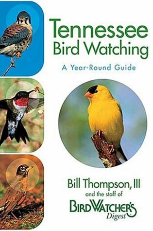 Cover of Tennessee Bird Watching - A Year-Round Guide