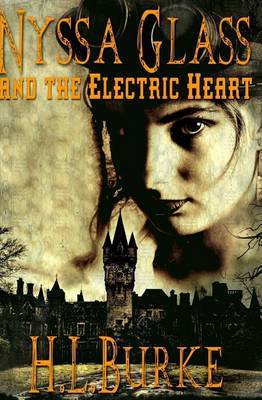 Book cover for Nyssa Glass and the Electric Heart