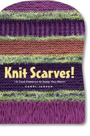 Cover of Knit Scarves!