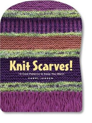 Book cover for Knit Scarves!