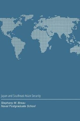 Cover of Japan and Southeast Asian Security