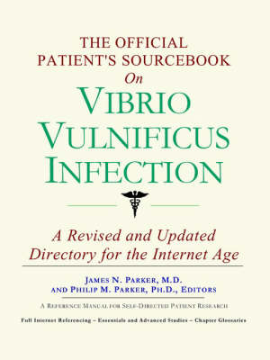 Book cover for The Official Patient's Sourcebook on Vibrio Vulnificus Infection