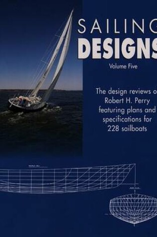 Cover of Sailing Designs Volume Five