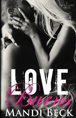 Book cover for Love Burns