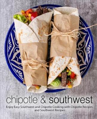 Book cover for Chipotle & Southwest