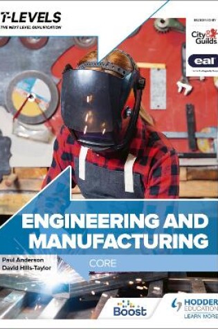 Cover of Engineering and Manufacturing T Level: Core