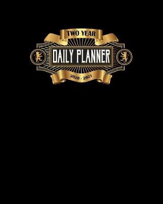 Book cover for 2020 - 2021 Two Year Daily Planner