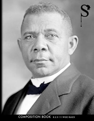 Cover of Sacred Struggle? No. 3 - Booker T. Washington Composition Book Wide Ruled