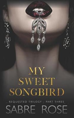 Cover of My Sweet Songbird