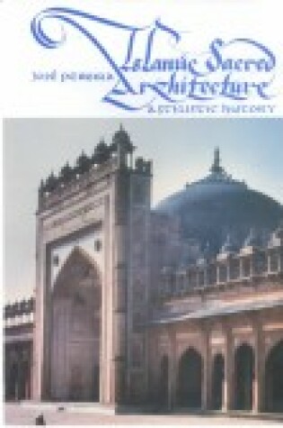 Cover of Islamic Sacred Architecture