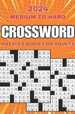 Cover of 2024 medium to hard crossword puzzles book for adults