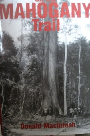 Cover of On the Mahogany Trail