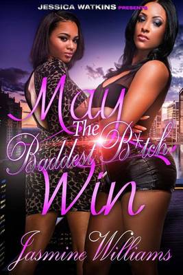 Book cover for May The Baddest Bitch Win