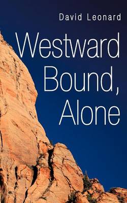 Book cover for Westward Bound, Alone